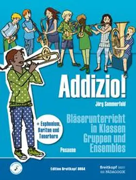 Sommerfeld |  Addizio! Schülerheft Posaune | Buch |  Sack Fachmedien