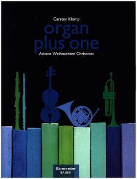 Klomp |  organ plus one (Originalwerke und Bearbeitungen für Gottesdienst und Konzert) | Buch |  Sack Fachmedien