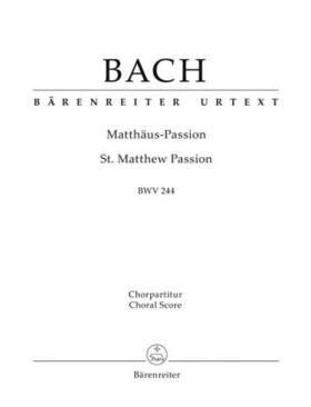 Bach / Dürr |  Matthäus-Passion (St. Matthew Passion) BWV 244 | Buch |  Sack Fachmedien