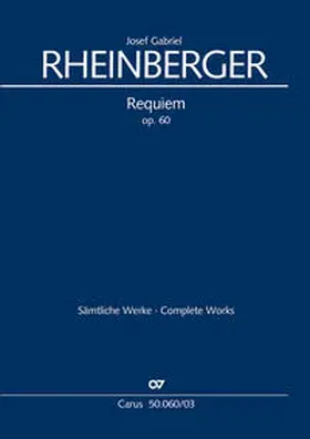 Rheinberger / Hochstein |  Rheinberger: Requiem op. 60 | Buch |  Sack Fachmedien