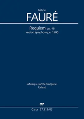 Fauré / Rigaudière | Requiem. Fassung für Sinfonieorchester | Buch | 979-000709000-5 | www.sack.de