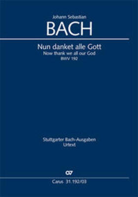 Bach | Nun danket alle Gott (Klavierauszug) | Buch | 979-000718190-1 | sack.de