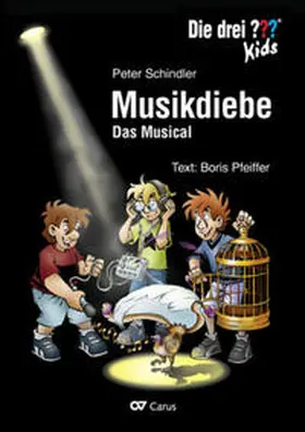 Schindler |  Die drei ??? Kids: Musikdiebe (Klavierauszug) | Buch |  Sack Fachmedien