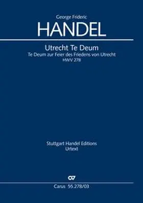 Händel / Loy / Gräsle |  Utrecht Te Deum (Klavierauszug) | Buch |  Sack Fachmedien