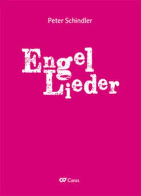 Schindler |  Engel-Lieder (Klavierauszug) | Buch |  Sack Fachmedien