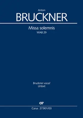 Bruckner |  Missa solemnis (Klavierauszug) | Buch |  Sack Fachmedien