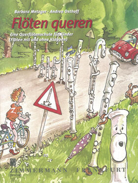 Metzger / Osthoff |  Flöten queren | Buch |  Sack Fachmedien