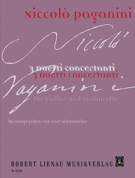 Paganini / Schumacher |  3 Duetti für Violine und Violoncello | Buch |  Sack Fachmedien