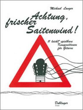  Achtung frischer Saitenwind ! | Buch |  Sack Fachmedien