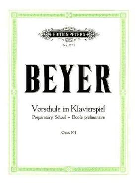 Beyer / Ruthardt |  Vorschule im Klavierspiel op. 101 | Buch |  Sack Fachmedien