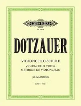 Dotzauer / Klingenberg |  Violoncello-Schule - Band 1: Erste und halbe Lage | Buch |  Sack Fachmedien
