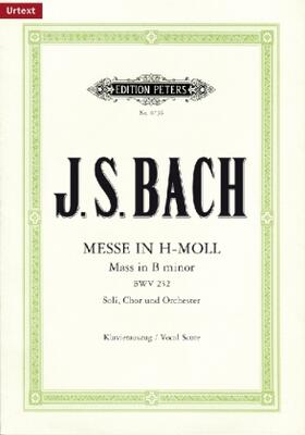 Bach / Wolff / Muntschick |  Messe h-Moll BWV 232 | Buch |  Sack Fachmedien