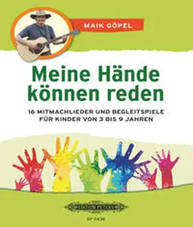 Göpel |  Meine Hände können reden | Buch |  Sack Fachmedien