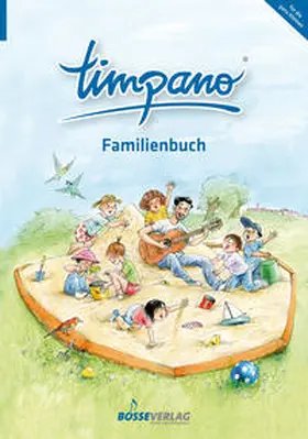 Dartsch / Savage-Kroll / Schmidt |  TIMPANO - Familienbuch | Buch |  Sack Fachmedien