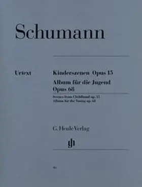 Schumann / Herttrich |  Kinderszenen Opus 15 - Album für die Jugend Opus 68 | Buch |  Sack Fachmedien