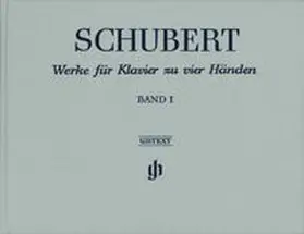  Franz Schubert - Werke für Klavier zu vier Händen, Band I | Buch |  Sack Fachmedien