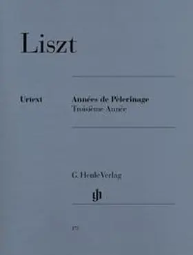 Herttrich |  Liszt, Franz - Années de pèlerinage, Troisième Année | Buch |  Sack Fachmedien