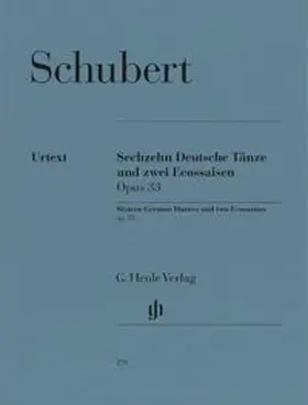 Franz Schubert - 16 Deutsche Tänze und 2 Ecossaisen op. 33 D 783 | Buch |  Sack Fachmedien