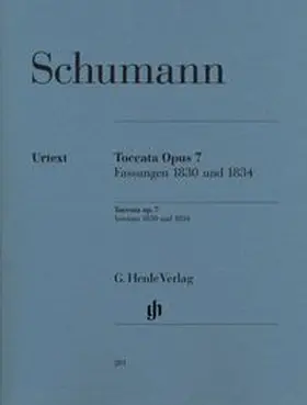  Robert Schumann - Toccata C-dur op. 7, Fassungen 1830 und 1834 | Buch |  Sack Fachmedien