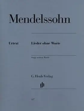 Mendelssohn-Bartholdy / Elvers / Herttrich |  Lieder ohne Worte | Buch |  Sack Fachmedien