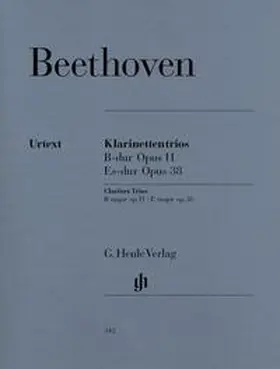  Ludwig van Beethoven - Klarinettentrios B-dur op. 11 und Es-dur op. 38 für Klavier, Klarinette (Violine) und Violoncello | Buch |  Sack Fachmedien