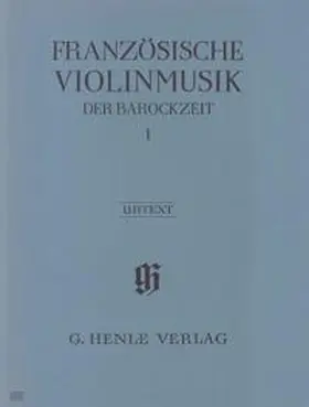  Violinmusik (Auswahlband) - Französische Violinmusik der Barockzeit, Band I | Buch |  Sack Fachmedien