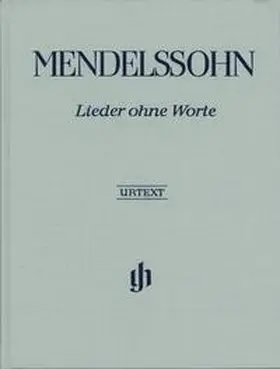 Mendelssohn Bartholdy / Elvers / Herttrich |  Mendelssohn Bartholdy, Felix - Klavierwerke, Band III - Lieder ohne Worte | Buch |  Sack Fachmedien