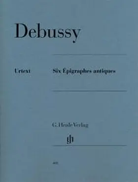  Claude Debussy - Six Epigraphes antiques | Buch |  Sack Fachmedien