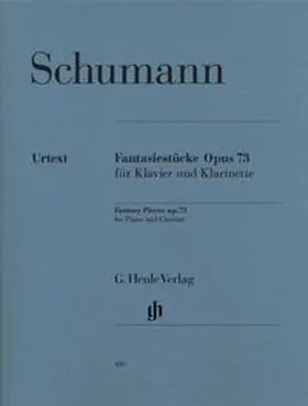  Robert Schumann - Fantasiestücke op. 73 für Klavier und Klarinette | Buch |  Sack Fachmedien
