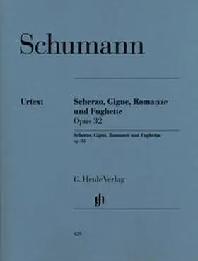 Haug-Freienstein |  Robert Schumann - Scherzo, Gigue, Romanze und Fughette op. 32 | Buch |  Sack Fachmedien