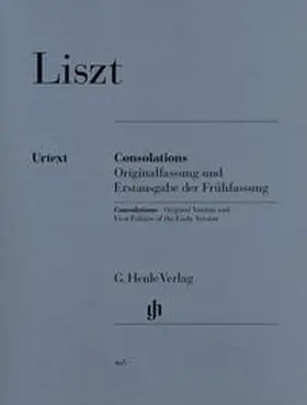 Eckhardt / Heinemann |  Liszt, Franz - Consolations (including first edition of the early version) | Buch |  Sack Fachmedien