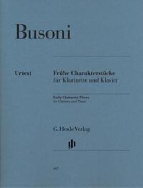 Meerwein |  Ferruccio Busoni - Frühe Charakterstücke für Klarinette und Klavier (Erstausgabe) | Buch |  Sack Fachmedien
