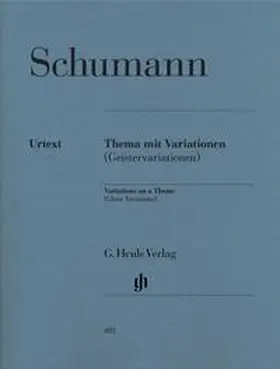Schumann / Seiffert |  Schumann, Robert - Thema mit Variationen (Geistervariationen) | Buch |  Sack Fachmedien