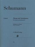 Schumann / Seiffert |  Schumann, Robert - Thema mit Variationen (Geistervariationen) | Buch |  Sack Fachmedien