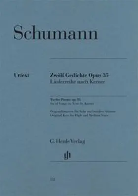  Robert Schumann - Zwölf Gedichte op. 35, Liederreihe nach Kerner | Buch |  Sack Fachmedien