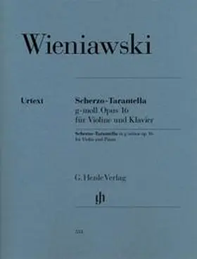 Wieniawski / Iwazumi |  Scherzo-Tarantella g-moll op. 16 für Violine und Klavier | Buch |  Sack Fachmedien