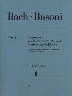 Bach / Busoni / Müllemann |  Chaconne aus der Partita Nr. 2  d-moll BWV 1004 | Buch |  Sack Fachmedien