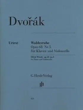 Pospísil |  Antonín Dvorák - Waldesruhe op. 68 Nr. 5 | Buch |  Sack Fachmedien