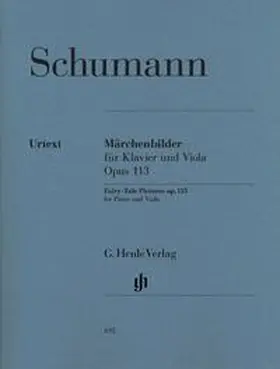 Schumann / Haug-Freienstein |  Schumann, Robert - Märchenbilder op. 113 | Buch |  Sack Fachmedien