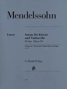 Heinemann / Elvers |  Felix Mendelssohn Bartholdy - Violoncellosonate D-dur op. 58 | Buch |  Sack Fachmedien