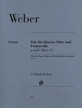 Weber / Wiese |  Weber, Carl Maria von - Trio g-moll op. 63 für Klavier, Flöte und Violoncello | Buch |  Sack Fachmedien
