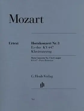  Wolfgang Amadeus Mozart - Hornkonzert Nr. 3 Es-dur KV 447 | Buch |  Sack Fachmedien