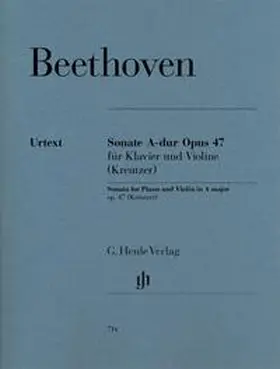 Beethoven / Brandenburg |  Beethoven, Ludwig van - Violinsonate A-dur op. 47 (Kreutzer-Sonate) | Buch |  Sack Fachmedien