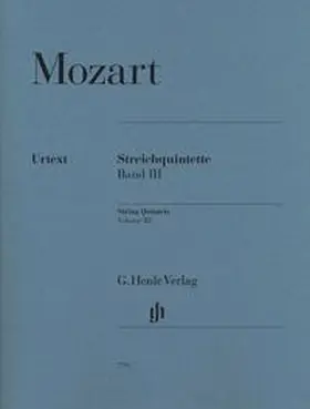  Wolfgang Amadeus Mozart - Streichquintette, Band III | Buch |  Sack Fachmedien
