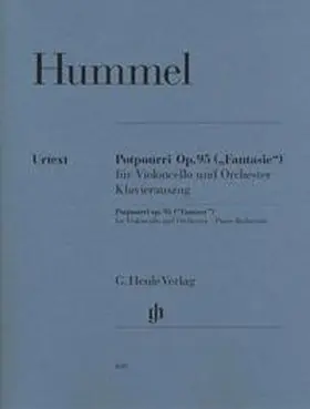 Gertsch / Steiner |  Johann Nepomuk Hummel - Potpourri (Fantasie) op. 95 für Viola und Orchester, Fassung für Violoncello | Buch |  Sack Fachmedien