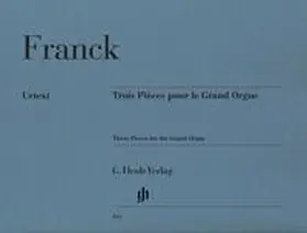 Franck / Winklhofer |  Trois Pièces pour le Grand Orgue | Buch |  Sack Fachmedien