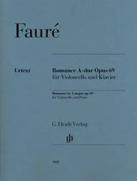  Gabriel Fauré - Romance A-dur op. 69 für Violoncello und Klavier | Buch |  Sack Fachmedien
