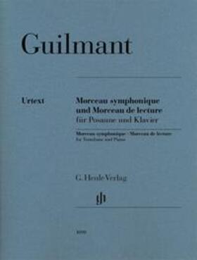 Guilmant / Rahmer |  Morceau symphonique und Morceau de lecture für Posaune und Klavier | Buch |  Sack Fachmedien