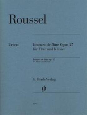 Beyer |  Roussel, A: Joueurs de flûte op. 27 für Flöte und Klavier | Buch |  Sack Fachmedien