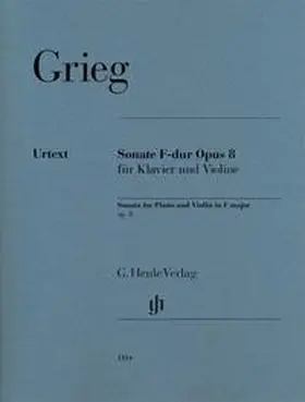 Heinemann / Steen-Nøkleberg |  Edvard Grieg - Violinsonate F-dur op. 8 | Buch |  Sack Fachmedien